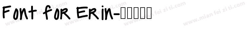 Font for Erin字体转换